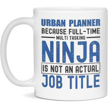 Urban Planner Ninja Funny Urban Planner Mug Gift, 11-Ounce White