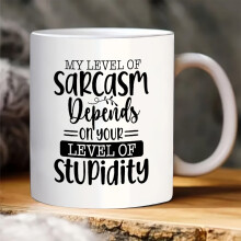 1pc Sarcastic Mug, My Level of Sarcasm Funny Coffee Cup Gift, 11oz Ceramic Double-sided Design, Compatible with Daily Humor