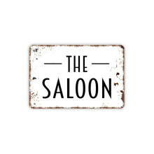 The Saloon Sign Metal Sign Farmhouse Contemporary Modern Wall Metal Sign Size: 16x12Inch