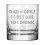 11oz Rocks Ουίσκι Παλιομοδίτικο ποτήρι δώρο Μπαμπάς κοριτσιών Δεν μπορώ να κερδίσω 1