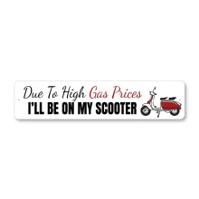 (Aluminium) Humoristisch metalen bord met scooterbenzineprijs, afmetingen: 4x16 inch