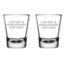 Set of 2 Shot Glasses 1.75oz Shot Glass I've Got A Spreadsheet For That Funny CPA Tax Accountant