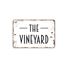 (Aluminum metal) The Vineyard Sign Metal Sign Farmhouse Contemporary Modern Wall Metal Sign Size: 16 x 12 Inch