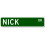 Placa de metal com o sobrenome Nick Drive, tamanho: 4x16 polegadas (10x40 cm). 1