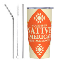 Tazza termica portatile in acciaio inossidabile da 20 oz per il Mese del Patrimonio dei Nativi Americani, Orgoglio Indigeno, con coperchio, ideale