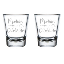Set of 2 Shot Glasses 1.75oz Shot Glass Gift Motion To Celebrate SCRIPT Lawyer Law School Graduate