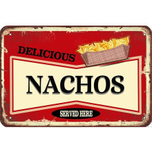 Novelty Metal Tin Sign Nachos Home Decor Wall Decor Birthday Gift Garden Yard Sign Vintage Printing Plaque Restaurant Decoration Size: 8 x 12 Inches