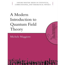 Modern Introduction to Quantum Field Theory by Michele Maggiore Paperb