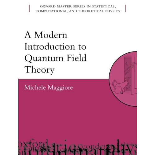 Modern Introduction to Quantum Field Theory by Michele Maggiore Paperb