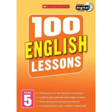 100 English Lessons Year 5 - 2014 National Curriculum Plan And Teach Book Study Guide