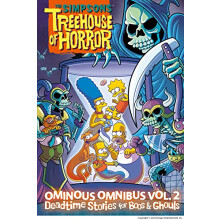 The Simpsons Treehouse of Horror Ominous Omnibus Vol. 2 | Deadtime Stories for Boos and Ghouls - Graphic Novel Horror Comedy Collection