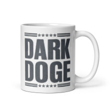 Funny Dark MAGA 2024 White Glossy Mug, MAGA DARK DOGE Elon Vivek Blackout (11 oz)
