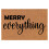 Πατάκι πόρτας Welcome Coco Coir Πατάκι πόρτας Merry Everything Christmas (24" x 16") 1