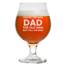 16 oz Belgian Beer Tulip Glass Stemmed Beer Glass You're The Man Dad The Old Man Funny Father's Day Birthday