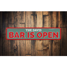 Bar Is Open Sign Family Name Sign Family Home Bar Decor Beer Sign Metal Bar Decor Bar Open Signs Size: 4 x 16 Inch