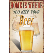 La maison, c'est là où vous gardez votre bière ! Panneau publicitaire rétro en métal pour bar, pub ou restaurant, intérieur et extérieur.