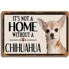 Vintage-Metallschild (30 x 20 cm) mit Chihuahua-Motiv, rustikale Wanddekoration mit Pfotenabdruck, Spruch „Ohne Chihuahua ist es kein richtiges