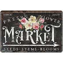 New Metal Tin Sign Vintage Fresh Flower Market Farmhouse Fresh Flowers Modern Kitchen Primitive Country for Home, Living Room Size: 8 x 12 Inches