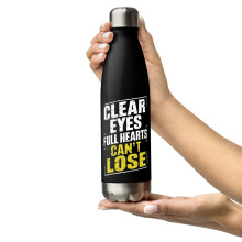 Funny Cool Football Saying Stainless Steel Water Bottle, Clear Eyes Full Hearts Can't Lose