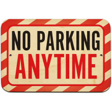 No Parking Anytime Sign