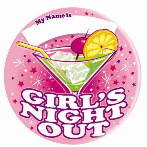 Girls Night Out Giant Button