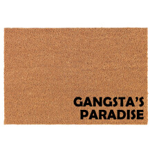 Welcome Doormat Natural Coco Coir Door Mat Gangsta's Paradise CORNER Funny (24" x 16")