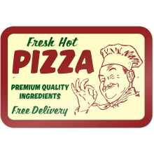 Fresh Hot Pizza Sign