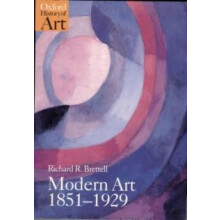 Modern Art 18511929 by Richard Brettell Paperback Book