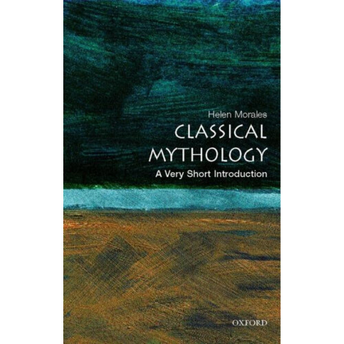 Classical Mythology by Helen Morales Paperback Book