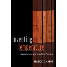 Inventing Temperature by Hasok Chang Paperback Book