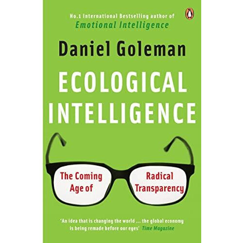 Ecological Intelligence by Daniel Goleman Paperback Book