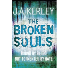 Broken Souls by J. A. Kerley Paperback Book