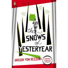 Snows of Yesteryear by Gregor Rezzori Paperback Book