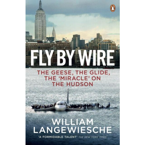Fly By Wire by William Langewiesche Paperback Book