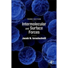 Intermolecular and Surface Forces by Israelachvili Jacob N. University