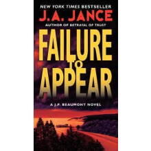 Failure to Appear by J. A. Jance Paperback Book