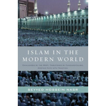 Islam in the Modern World Challenged by the West Threatened by Fundame
