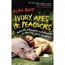 Ivory Apes Peacocks by Alan Root Paperback Book