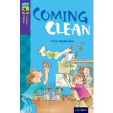 Oxford Reading Tree TreeTops Fiction Level 11 Coming Clean by Nick War