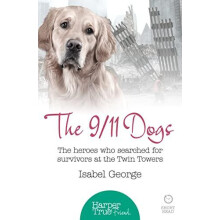 911 Dogs by Isabel George Paperback Book
