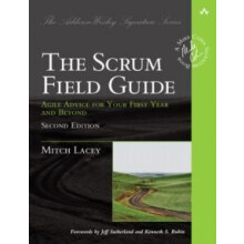 Scrum Field Guide The by Mitch Lacey Paperback Book