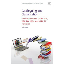 Cataloguing and Classification by Fotis Lazarinis Paperback Book