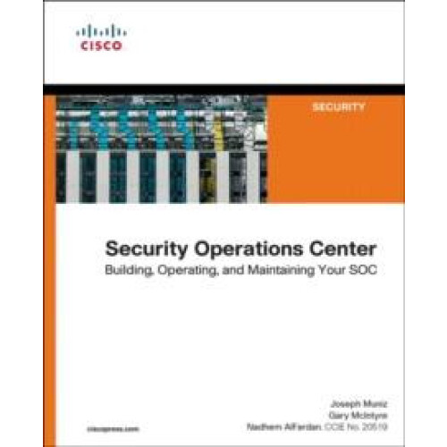 Security Operations Center by Nadhem AlFardan Paperback Book