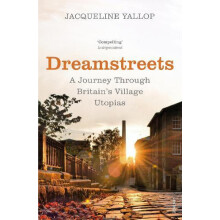 Dreamstreets by Jacqueline Yallop Paperback Book