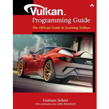 Vulkan Programming Guide by John Kessenich Paperback Book