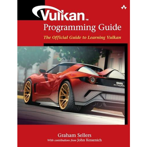 Vulkan Programming Guide by John Kessenich Paperback Book