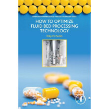 How to Optimize Fluid Bed Processing Technology by Parikh Dilip DPharm