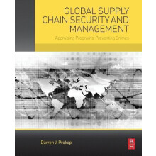Global Supply Chain Security and Management by Prokop Darren J. Profes