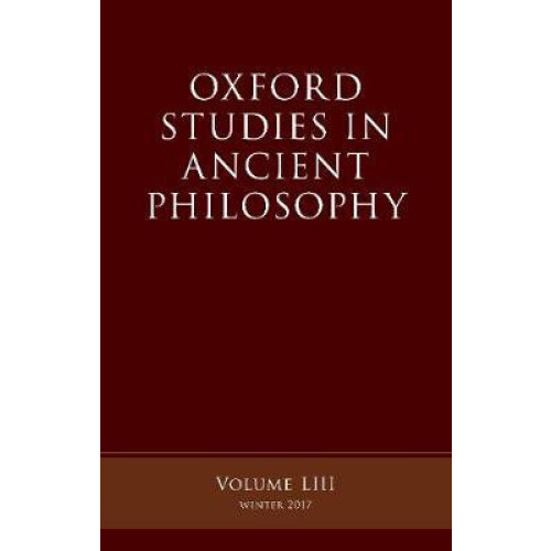 Oxford Studies in Ancient Philosophy Volume 53 Paperback Book
