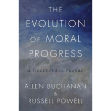 The Evolution of Moral Progress by Powell Russell Assistant Professor